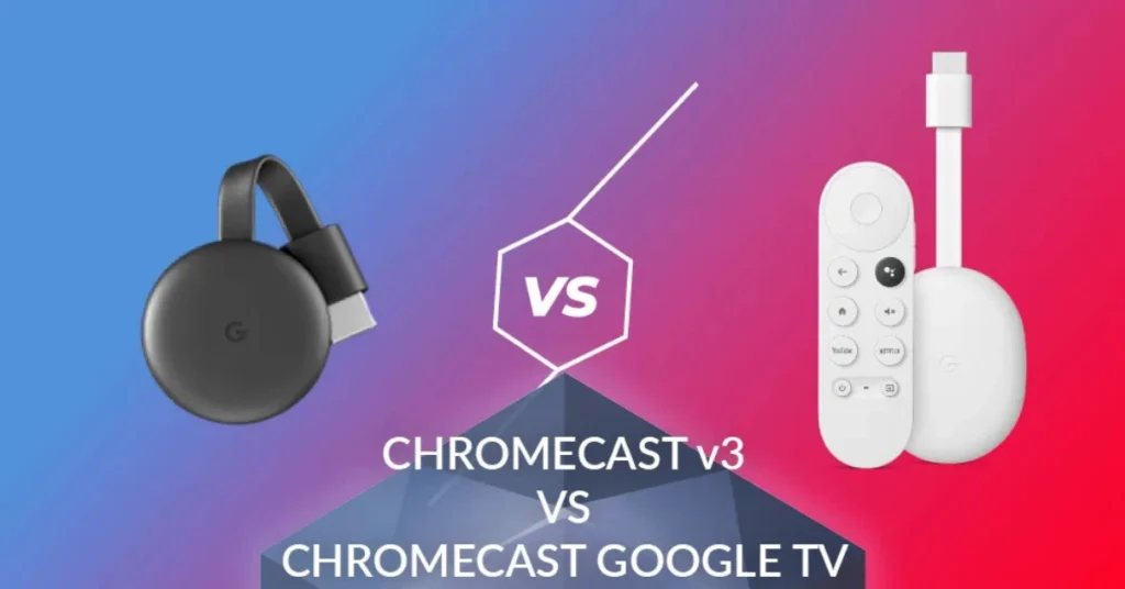 ما هو Chromecast مع Google TV؟ وما الفرق بين الإصدارات؟